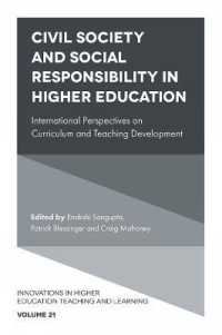 Civil Society and Social Responsibility in Higher Education : International Perspectives on Curriculum and Teaching Development (Innovations in Higher Education Teaching and Learning)
