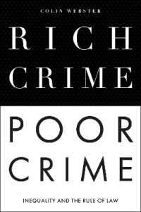 Rich Crime, Poor Crime : Inequality and the Rule of Law