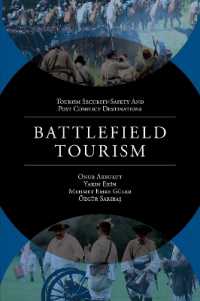 Battlefield Tourism (Tourism Security-safety and Post Conflict Destinations)