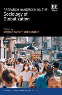 グローバル化の社会学：研究ハンドブック<br>Research Handbook on the Sociology of Globalization (Research Handbooks in Sociology series)