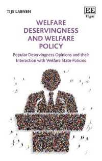 福祉の受給妥当性と政策<br>Welfare Deservingness and Welfare Policy : Popular Deservingness Opinions and their Interaction with Welfare State Policies
