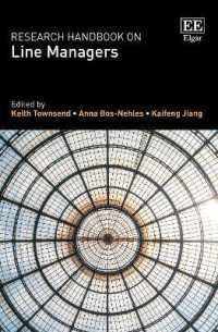 現場管理職：研究ハンドブック<br>Research Handbook on Line Managers (Research Handbooks in Business and Management series)