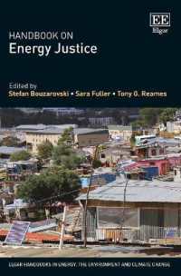 エネルギー正義ハンドブック<br>Handbook on Energy Justice (Elgar Handbooks in Energy, the Environment and Climate Change)