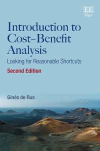 費用便益分析入門（第２版）<br>Introduction to Cost-Benefit Analysis : Looking for Reasonable Shortcuts （2ND）