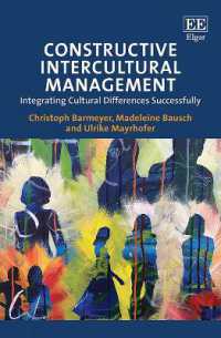 建設的異文化経営<br>Constructive Intercultural Management : Integrating Cultural Differences Successfully