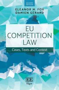 ＥＵ競争法テキスト（第２版）<br>EU Competition Law : Cases, Texts and Context （2ND）