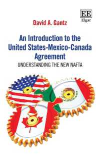 米国・メキシコ・カナダ協定：新NAFTA入門<br>An Introduction to the United States-Mexico-Canada Agreement : Understanding the New NAFTA