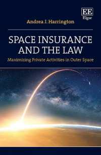 宇宙保険と法<br>Space Insurance and the Law : Maximizing Private Activities in Outer Space