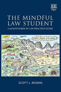 法曹実務におけるマインドフルネス：学生向けガイド<br>The Mindful Law Student : A Mindfulness in Law Practice Guide