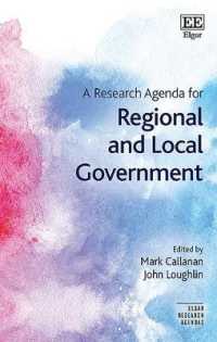 地域・地方政府の研究課題<br>A Research Agenda for Regional and Local Government (Elgar Research Agendas)