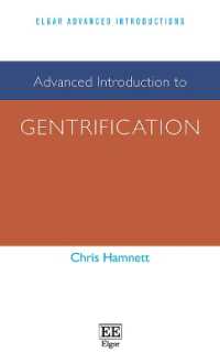 ジェントリフィケーション：上級入門<br>Advanced Introduction to Gentrification (Elgar Advanced Introductions series)