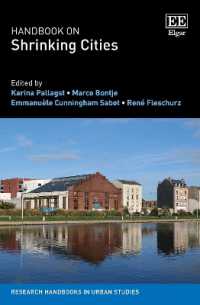 縮小都市ハンドブック<br>Handbook on Shrinking Cities (Research Handbooks in Urban Studies series)