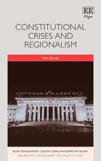 Constitutional Crises and Regionalism (Elgar Monographs in Constitutional and Administrative Law)