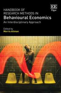 行動経済学の調査法ハンドブック：学際的アプローチ<br>Handbook of Research Methods in Behavioural Economics : An Interdisciplinary Approach
