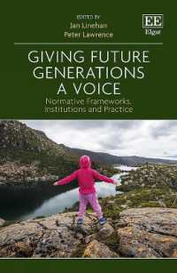 次世代のための環境保護：規範的枠組、制度と実践<br>Giving Future Generations a Voice : Normative Frameworks, Institutions and Practice