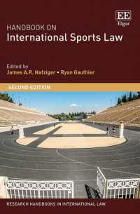 国際スポーツ法：研究ハンドブック（第２版）<br>Handbook on International Sports Law (Research Handbooks in International Law series) （2ND）