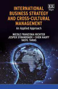 国際ビジネス戦略と異文化経営：応用アプローチ<br>International Business Strategy and Cross-Cultural Management : An Applied Approach