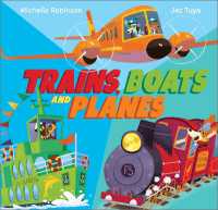 Trains, Boats and Planes (Busy Vehicles!)
