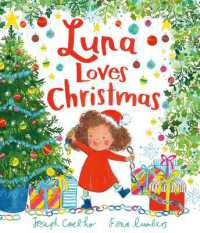 Luna Loves Christmas (Luna Loves...)