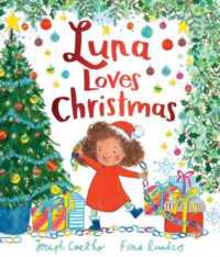 Luna Loves Christmas (Luna Loves...)