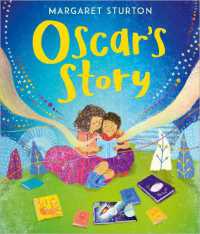 Oscar's Story -- Hardback