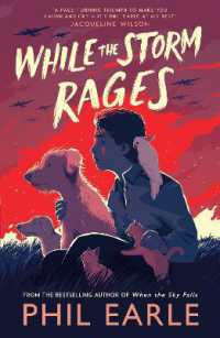 While the Storm Rages : From the bestselling author of When the Sky Falls (Historical Animal Stories)