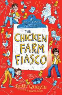 The Muddlemoor Mysteries: the Chicken Farm Fiasco (Muddlemoor Mysteries)