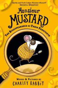 Monsieur Mustard: The Disappearance of Fabio Fangtooth (Monsieur Mustard)