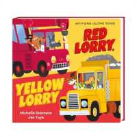 Red Lorry, Yellow Lorry : Board Book (Busy Vehicles!) （Board Book）