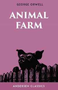 Animal Farm (Andersen Ya Classics)