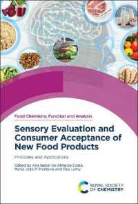 Sensory Evaluation and Consumer Acceptance of New Food Products : Principles and Applications