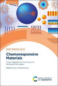 Chemoresponsive Materials : Smart Materials for Chemical and Biological Stimulation （2ND）