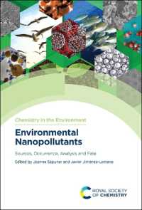 Environmental Nanopollutants : Sources, Occurrence, Analysis and Fate
