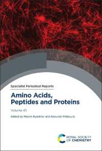 Amino Acids, Peptides and Proteins : Volume 45