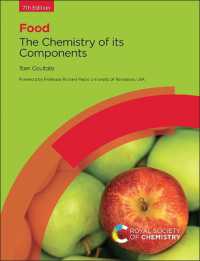 食品化学（第７版）<br>Food : The Chemistry of its Components （7TH）
