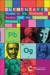 化学頭脳パズル<br>Elementary! : Puzzles for the Chemically Curious and the Periodically Perplexed