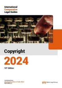 The International Comparative Legal Guide to: Copyright 2024 (International Comparative Legal Guides) （10TH）