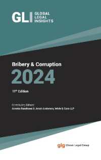 Global Legal Insights : Bribery & Corruption (Global Legal Insights - Bribery & Corruption) （11TH）