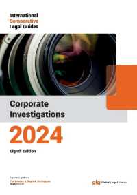 Corporate Investigations (The International Comparative Legal Guide Series) （8TH）