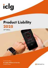 International Comparative Legal Guide : Product Liability (The International Comparative Legal Guide Series) （23TH）