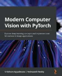 Modern Computer Vision with PyTorch : Explore deep learning concepts and implement over 50 real-world image applications