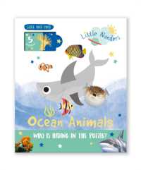 Sea Animals : Who is Hiding in the Puzzle? (Little Wonders Puzzle Slider Board Book) （Board Book）