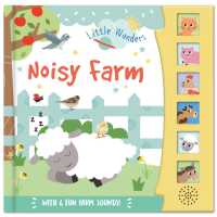 Noisy Farm (Little Wonders Sound Book)