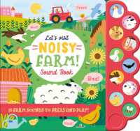 Let'S Visit Noisy Farm! (Noisy Sound Books)