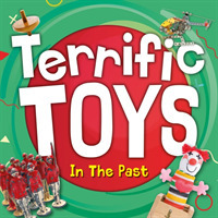 Terrific Toys in the Past (Terrific Toys)