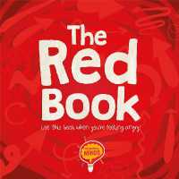 The Red Book : Use this book when you're feeling angry! (Colourful Minds)