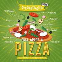 Pull Apart a Pizza (Deconstructed Diets)