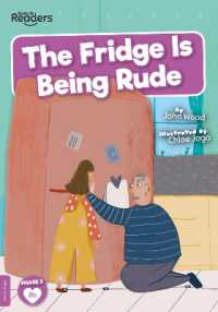The Fridge is Being Rude (Booklife Readers)