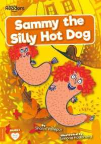 Sammy the Silly Hot Dog (Booklife Readers)