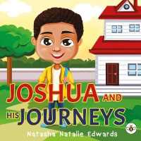 Joshua and His Journeys